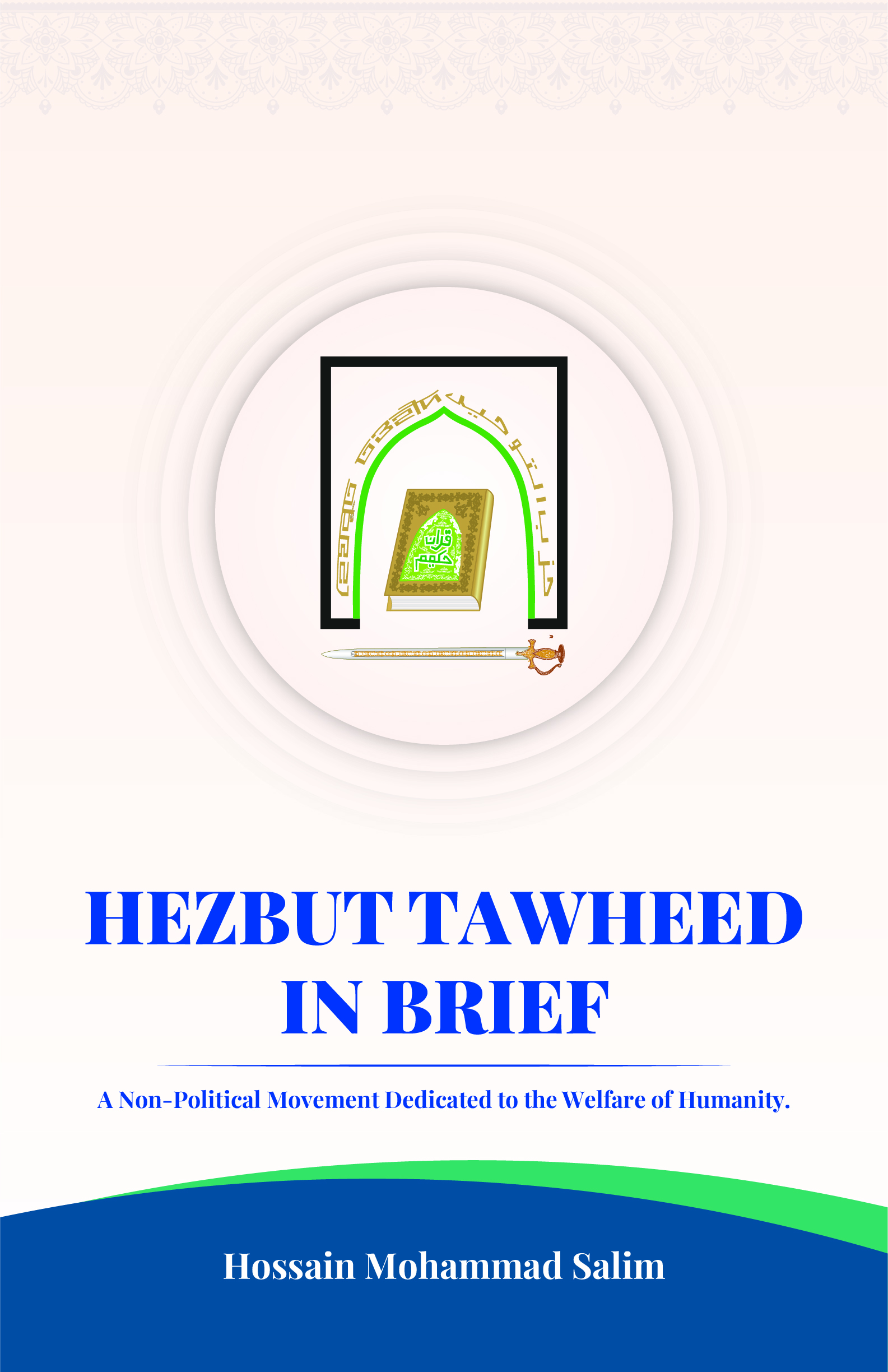 HEZBUT TAWHEED IN BRIEF